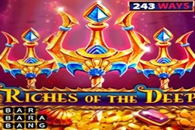 Riches of the Deep