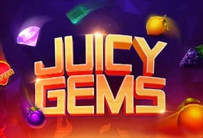 Juicy Gems